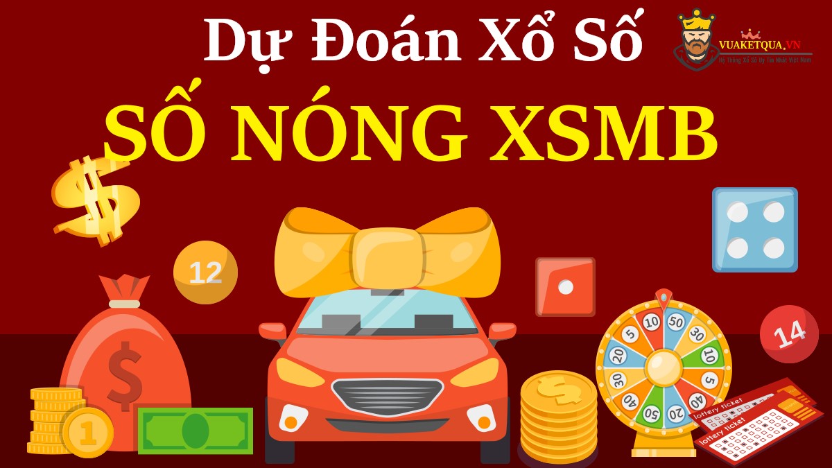 Dự đoán số nóng XSMB Thứ 2 thủ đô Hà Nội 13-3-2023 Soi cầu miền Bắc